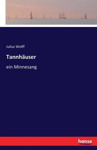 Cover for Julius Wolff · Tannh User (Taschenbuch) (2016)