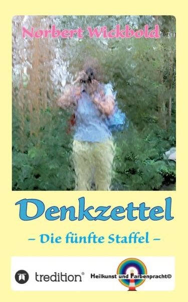 Cover for Wickbold · Norbert Wickbold: Denkzettel 5 (Bok) (2019)