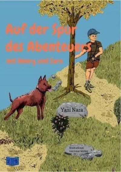 Cover for Nara · Auf der Spur des Abenteuers (Book) (2018)