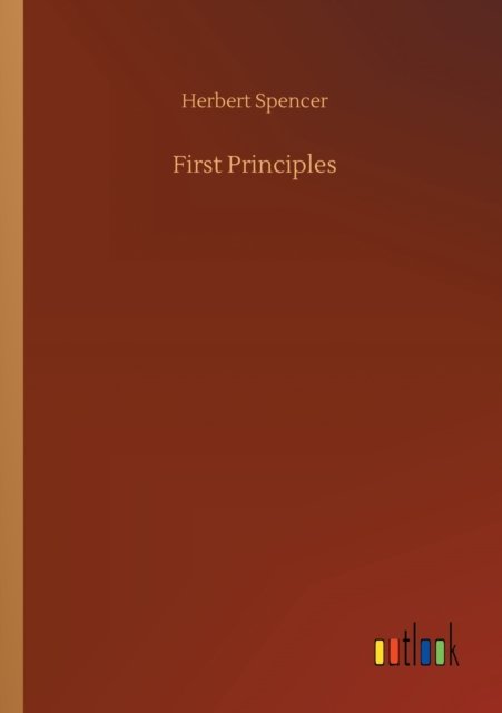 Cover for Herbert Spencer · First Principles (Paperback Book) (2020)