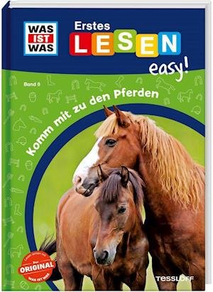 Cover for Sonja Meierjürgen · WAS IST WAS Erstes Lesen easy! Band 6. Komm mit zu den Pferden (Hardcover Book) (2021)