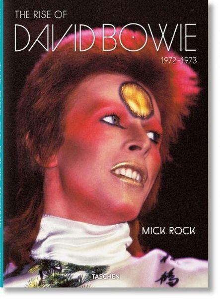 Cover for Barney Hoskyns · Mick Rock. The Rise of David Bowie. 1972-1973 (Gebundenes Buch) [Multilingual edition] (2020)