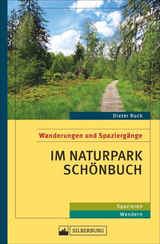 Im Naturpark Schönbuch - Buck - Bøker -  - 9783842522244 - 
