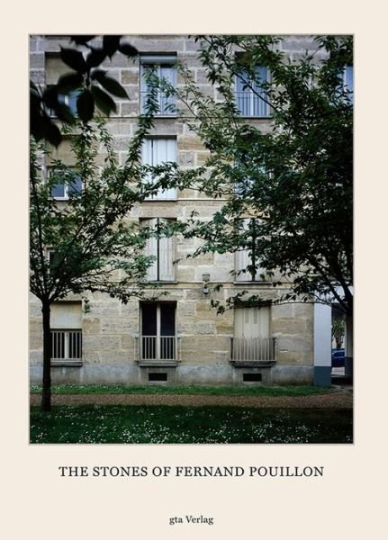 Cover for Adam Caruso · The Stones of Fernand Pouillon (Bok) (2014)