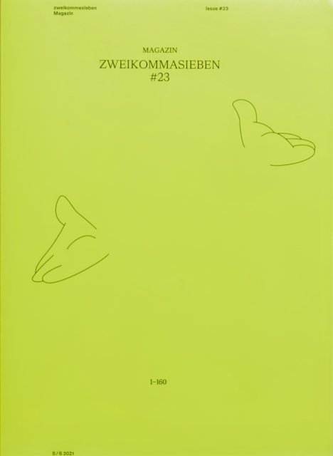 V/A Magazine · ZWEIKOMMASIEBEN, No.23 (Paperback Book) (2021)