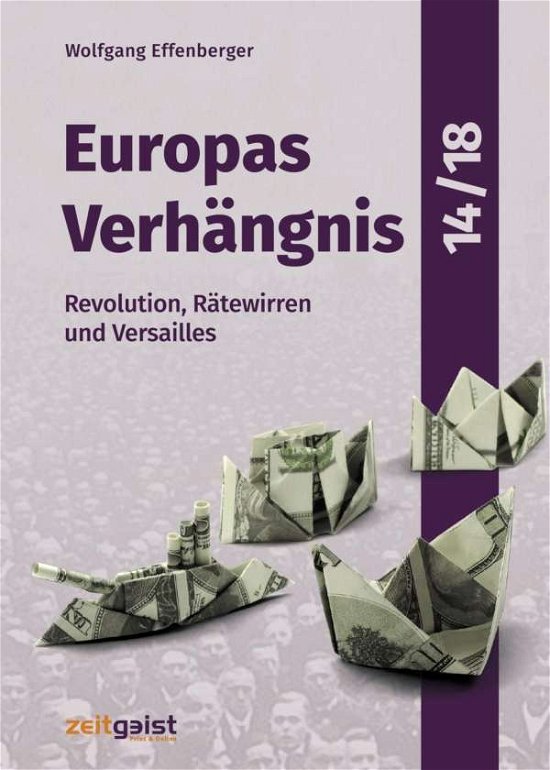 Cover for Effenberger · Europas Verhängnis 14/18 (Bok)