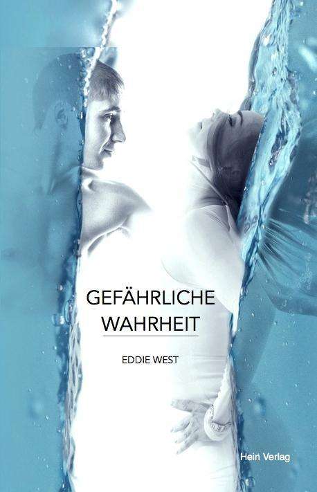 Cover for West · Gefährliche Wahrheit (Book)