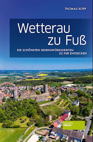 Cover for Thomas Kopp · Wetterau zu Fuß (Book) (2022)