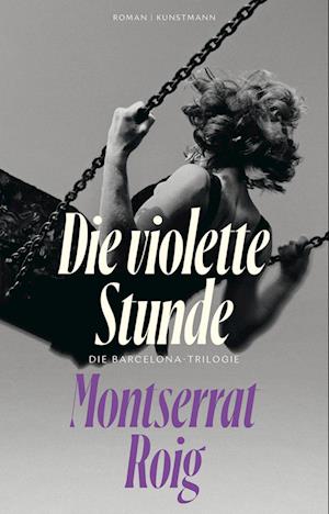 Cover for Montserrat Roig · Die violette Stunde (Book) (2025)