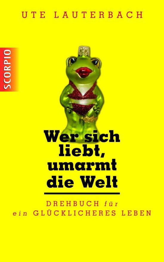 Cover for Lauterbach · Lauterbach:wer Sich Liebt, Umarmt Die W (Book)