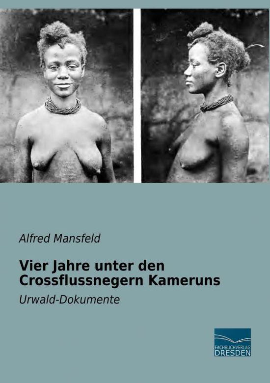 Cover for Mansfeld · Vier Jahre unter den Crossflus (Book)