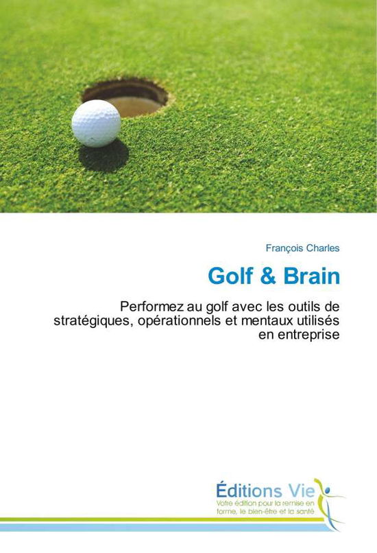 Cover for Charles · Golf &amp; Brain (Book)