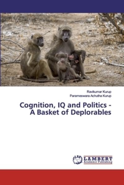 Cover for Kurup · Cognition, IQ and Politics - A Ba (Bog) (2019)