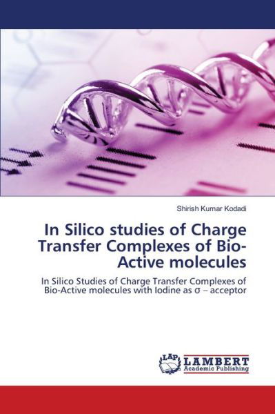 Cover for Kodadi · In Silico studies of Charge Tran (Book) (2020)