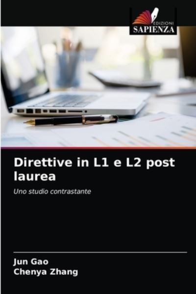 Direttive in L1 e L2 post laurea - Gao - Muu -  - 9786203164244 - maanantai 28. joulukuuta 2020