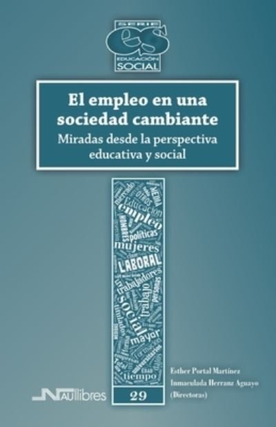 Cover for Inmaculada Herranz Aguayo · El empleo en una sociedad cambiante (Paperback Book) (2020)