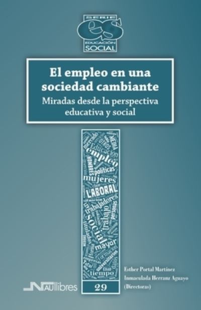 Cover for Inmaculada Herranz Aguayo · El empleo en una sociedad cambiante (Paperback Book) (2020)