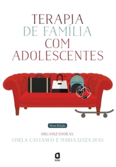 Cover for Agora (Summus) · Terapia De FamÍlia Com Adolescentes (Paperback Book) (2020)