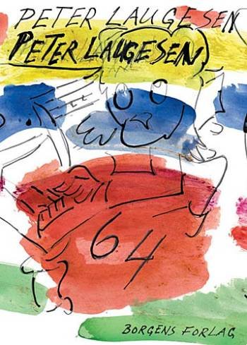 Cover for Peter Laugesen · 64 (Hæftet bog) [1. udgave] (2006)