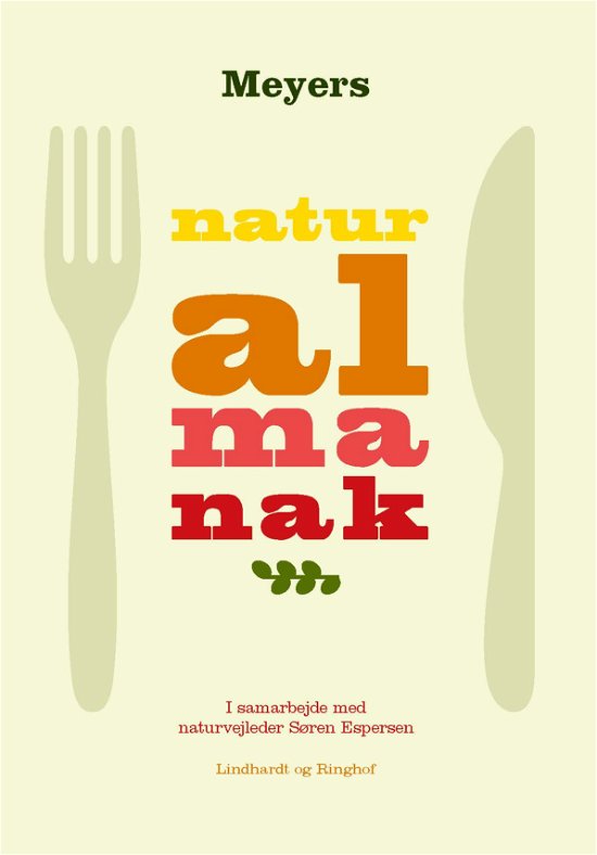 Cover for Claus Meyer · Naturalmanak (Heftet bok) [4. utgave] (2023)