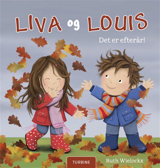 Cover for Ruth Wielockx · Liva og Louis. Det er efterår! (Hardcover Book) [1st edition] (2019)