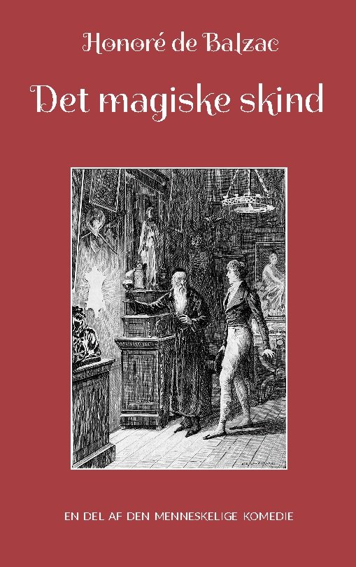 Cover for Honoré de Balzac · Det magiske skind (Paperback Bog) [1. udgave] (2022)