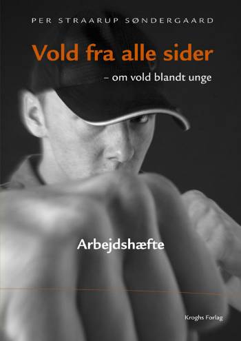 Cover for Per Straarup Søndergaard · Vold fra alle sider (Sewn Spine Book) [1st edition] (2006)