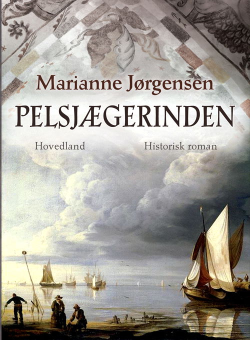 Cover for Marianne Jørgensen · Pelsjægerinden (Heftet bok) [1. utgave] (2020)
