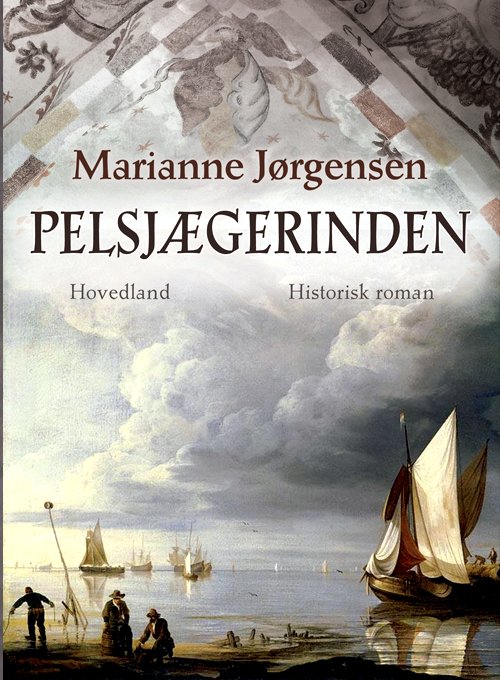 Cover for Marianne Jørgensen · Pelsjægerinden (Hæftet bog) [1. udgave] (2020)