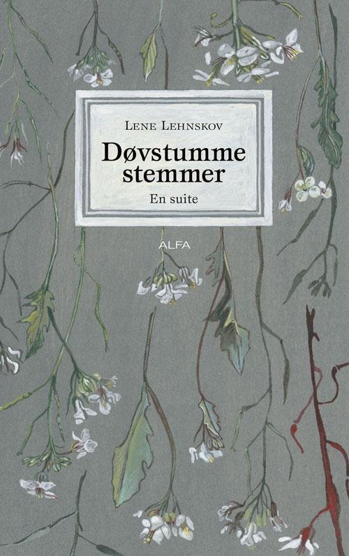Cover for Lene Lehnskov · Døvstumme stemmer (Hæftet bog) [1. udgave] (2015)