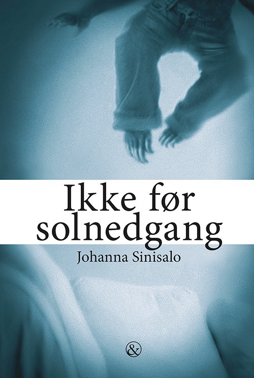 Cover for Johanna Sinisalo · Ikke før solnedgang (Sewn Spine Book) [1th edição] (2020)