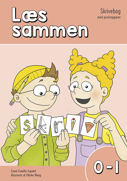 Læs sammen 0-1 - SKRIVEBOG MED PUSLEOPGAVER - Conni Camille Isgaard - Books - Dansk Psykologisk Forlag A/S - 9788771586244 - December 7, 2022