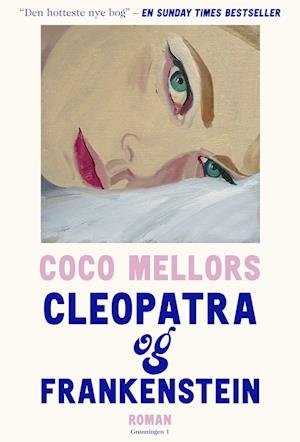 Coco Mellors · Cleopatra og Frankenstein (Poketbok) [1:a utgåva] (2024)