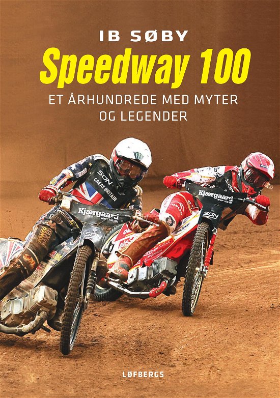 Cover for Ib Søby · Speedway 100 (Sewn Spine Book) (2023)