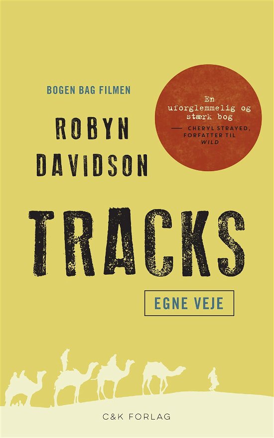 Cover for Robyn Davidson · Rejsebiblioteket: TRACKS (Taschenbuch) [3. Ausgabe] (2015)