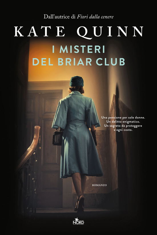 Cover for Kate Quinn · I Misteri Del Briar Club (Book)