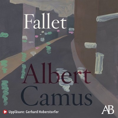 Cover for Albert Camus · Fallet (Lydbog (MP3)) (2021)