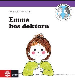 Emma: Emma hos doktorn - Gunilla Wolde - Livres - Natur & Kultur Allmänlitteratur - 9789127139244 - 11 octobre 2014