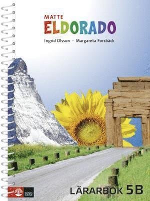 Cover for Ingrid Olsson · Eldorado: Eldorado matte 5B Lärarbok (Spiral Book) (2012)