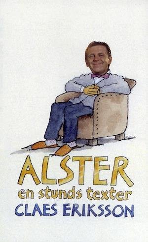 Cover for Claes Eriksson · Alster : en stunds texter (Paperback Book) (2007)