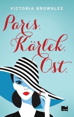Cover for Victoria Brownlee · Paris. Kärlek. Ost. (Book) (2020)