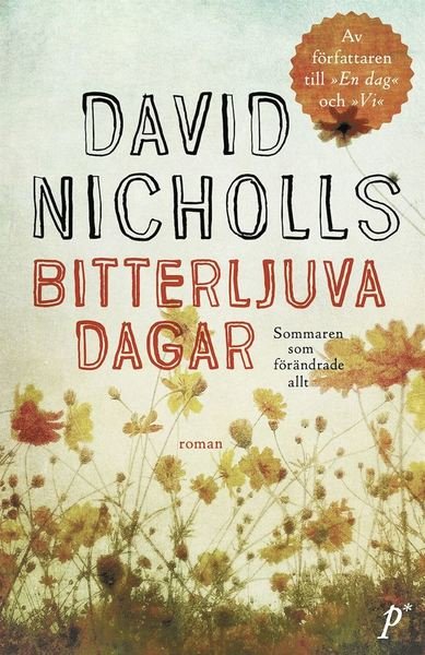 Cover for David Nicholls · Bitterljuva dagar (Taschenbuch) (2020)