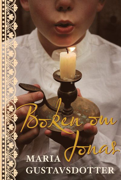 Cover for Maria Gustavsdotter · Prästdöttrarna: Boken om Jonas (Inbunden Bok) (2021)