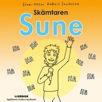 Cover for Sören Olsson · Sune: Skämtaren Sune (Audiobook (MP3)) (2011)