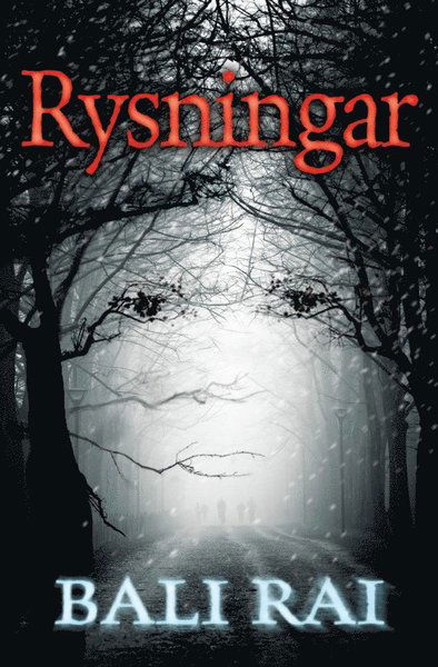 Cover for Bali Rai · Rysningar (Book) (2015)