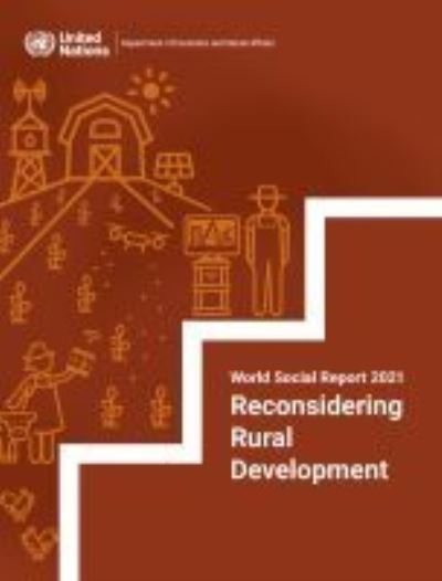 Cover for United Nations: Department of Economic and Social Affairs · World social report 2021: reconsidering rural development (Paperback Book) (2021)