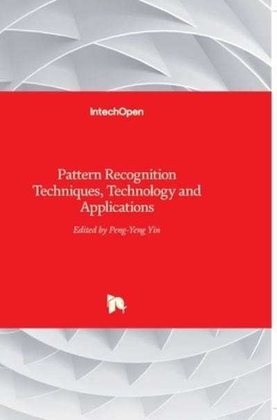 Cover for Peng-Yeng Yin · Pattern Recognition (Gebundenes Buch) (2008)