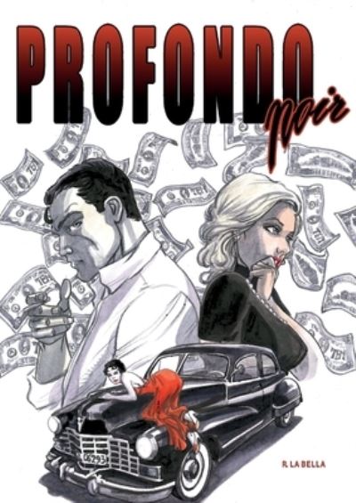 Cover for La Bella Rossana · Profondo Noir (Bok) (2024)