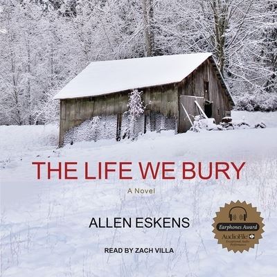 Cover for Allen Eskens · The Life We Bury Lib/E (CD) (2015)