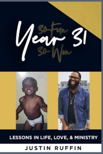 Justin Ruffin · Year 31 (Paperback Book) (2021)